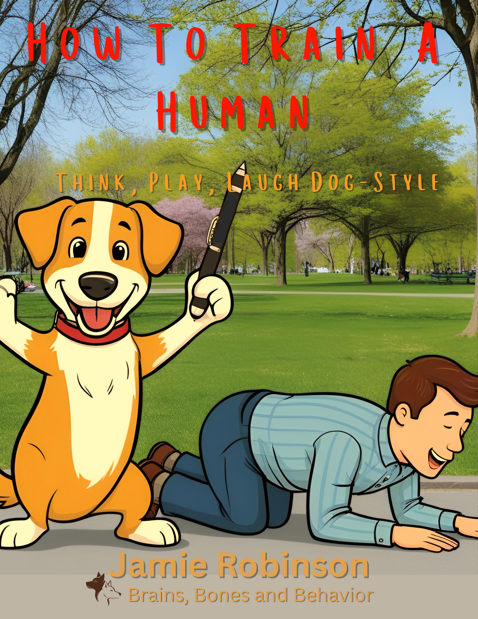How To Train A Human